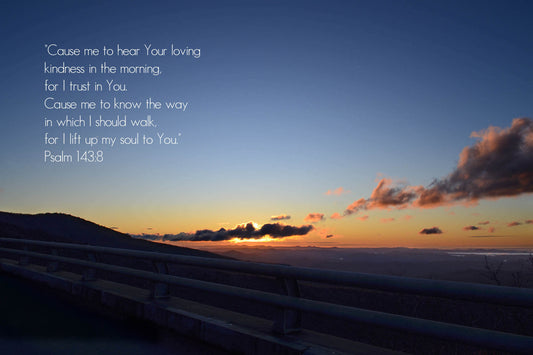Psalm 143:8 Parkway Rail Sunrise Christian greeting card